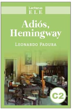 Adiós, Hemingway
