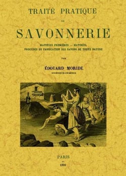 Traité pratique de savonnerie
