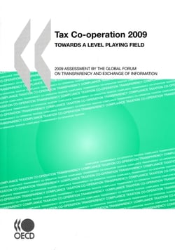 Tax co-operation 2009 - towards a level playing field