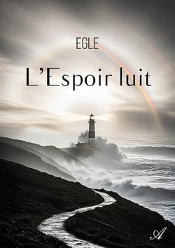 Au fil des jours Tome 1 : L'Espoir luit