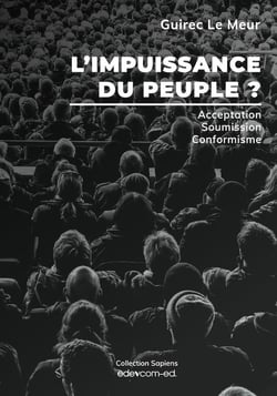 L'impuissance du peuple ? acceptation, soumission, conformisme