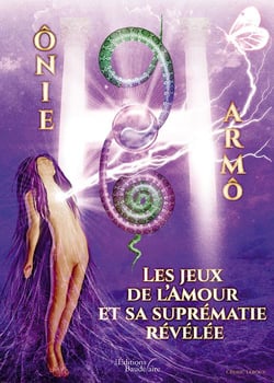 Ônie 96 harmô - les jeux de l'amour et sa suprématie révélée