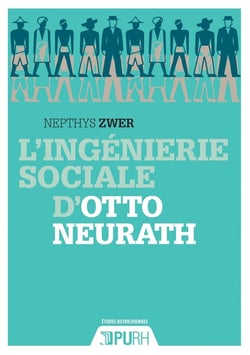 L' Ingénierie sociale d'Otto Neurath