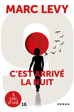 9 Tome 1 : c'est arrivé la nuit
