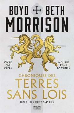 Chroniques des terres sans lois Tome 1 : les terres sans lois