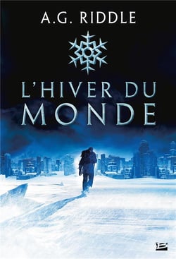 Winter world Tome 1 : l'hiver du monde