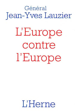 L'Europe contre l'Europe
