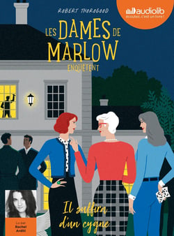 Les dames de Marlow enquêtent Tome 2 : il suffira d'un cygne