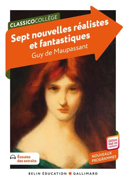 Sept nouvelles réalistes et fantastiques