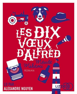 Les dix voeux d'Alfréd