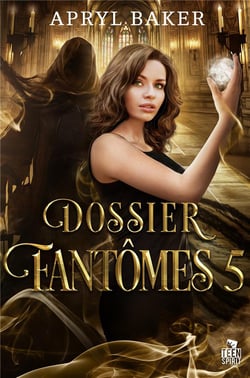 Dossier fantômes Tome 5