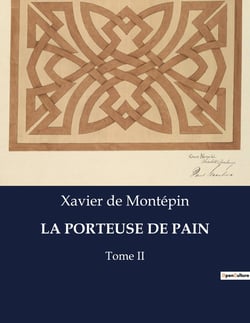 La Porteuse de pain Tome 2