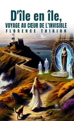 D'île en île, voyage au coeur de l'invisible