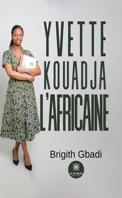 Yvette Kouadja l'Africaine