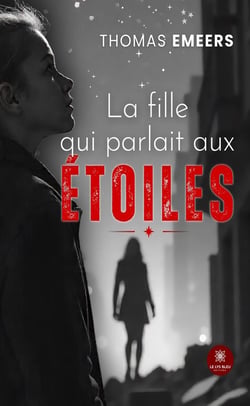 La fille qui parlait aux étoiles