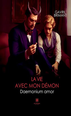 La vie avec mon démon : Daemonium amor