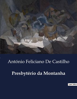 Presbytério da Montanha : A montanha que guarda segredos da alma