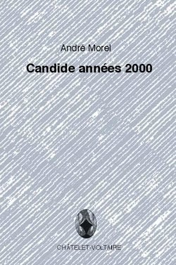 Candide années 2000