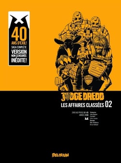 Judge Dredd - les affaires classées Tome 2 : année 2100