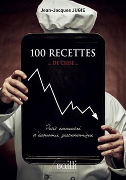 100 recettes de crise