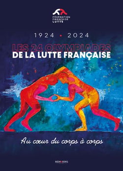 LES 24 OLYMPIADES DE LA LUTTE FRANCAISE