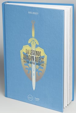 La légende Dragon Quest - création, univers, décriptage