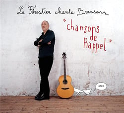 Chansons de Rappel 2021 - Maxime Le Forestier chante Brassens