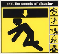 The sounds of disaster