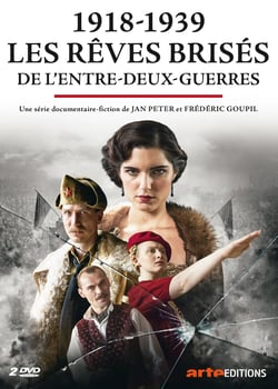 1918-1939 : les rêves brisés de l'entre-deux-guerres