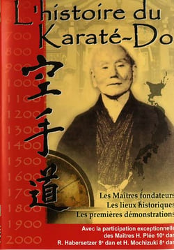 L'Histoire du Karaté-Do
