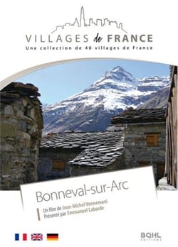 Villages de France volume 12 : Bonneval-sur-Arc