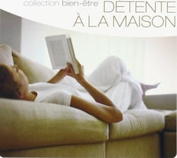 Détente à la maison - CD