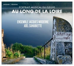 Au long de la Loire - Portrait musical du fleuve