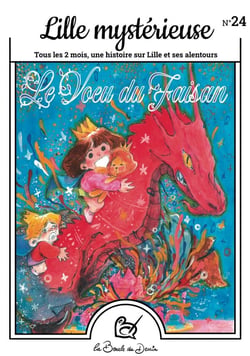 Lille mystérieuse n.24 : Le voeu du faisan