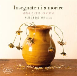 Cesti : Insegnatemi a morire - Cantates - CD