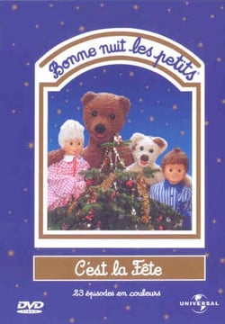 Bonne nuit les petits - C'est la fête