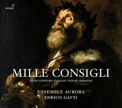 Mille consigli : sonates pour violon du 17ème en Italie - CD