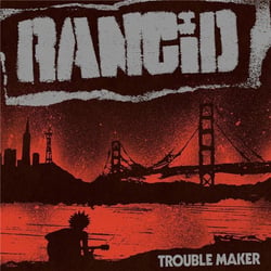 Trouble maker