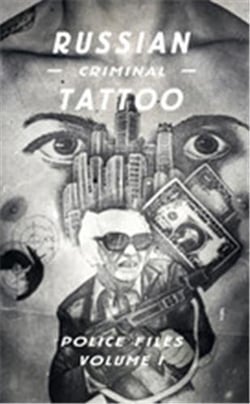 Russian criminal tattoo: police files 1