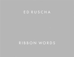 Ed ruscha ribbon words