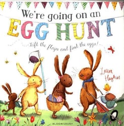 WE''RE GOING ON AN EGG HUNT