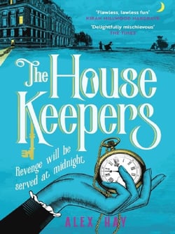 The housekeepers