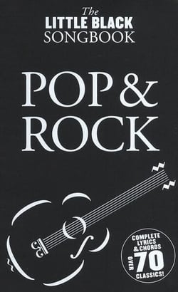 The little black songbook: pop and rock - paroles et accords - recueil