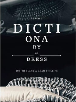 The concise dictionary of dress