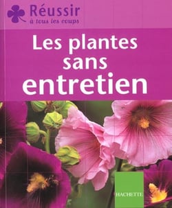 Les plantes sans entretien