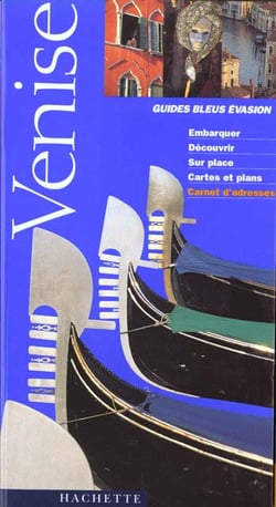 Guides bleus evasion - venise