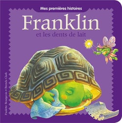 Franklin - franklin et les dents de lait