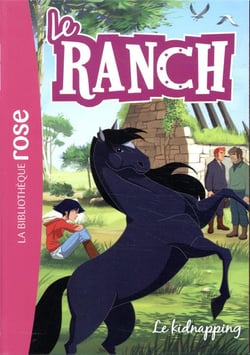 Le ranch Tome 34 : le kidnapping