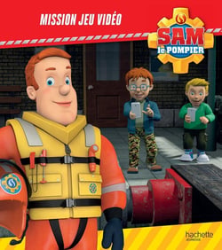 Sam le pompier : mission jeu vidéo