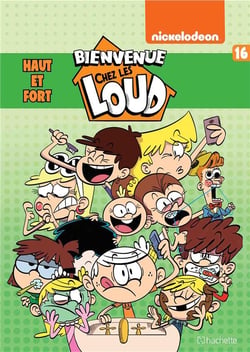 Bienvenue chez les Loud Tome 16